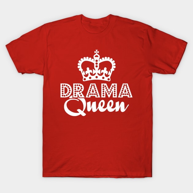 Drama Queen T-Shirt by DetourShirts